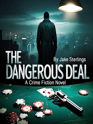 cover image of The Dangerous Deal